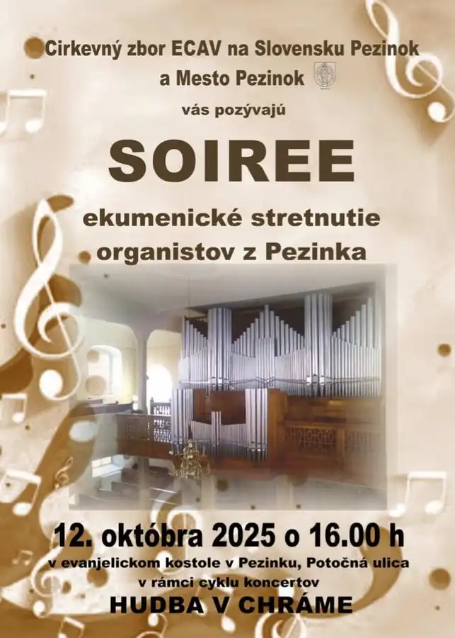 SOIREE ekumenické stretnutie organistov z Pezinka 12.10.2025 o 16:00
