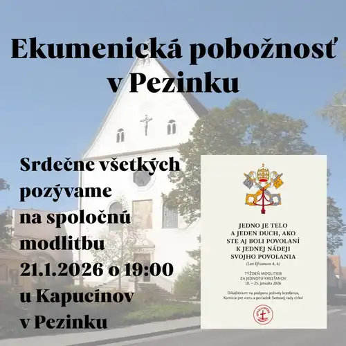 Ekumenická pobožnosť 21.1.2026 19:00 u Kapucínov v Pezinku