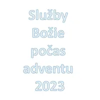 Služby Božie počas Adventného obdobia 2023